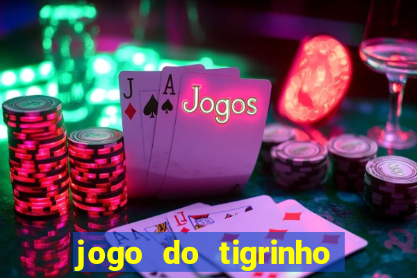 jogo do tigrinho ta pagando